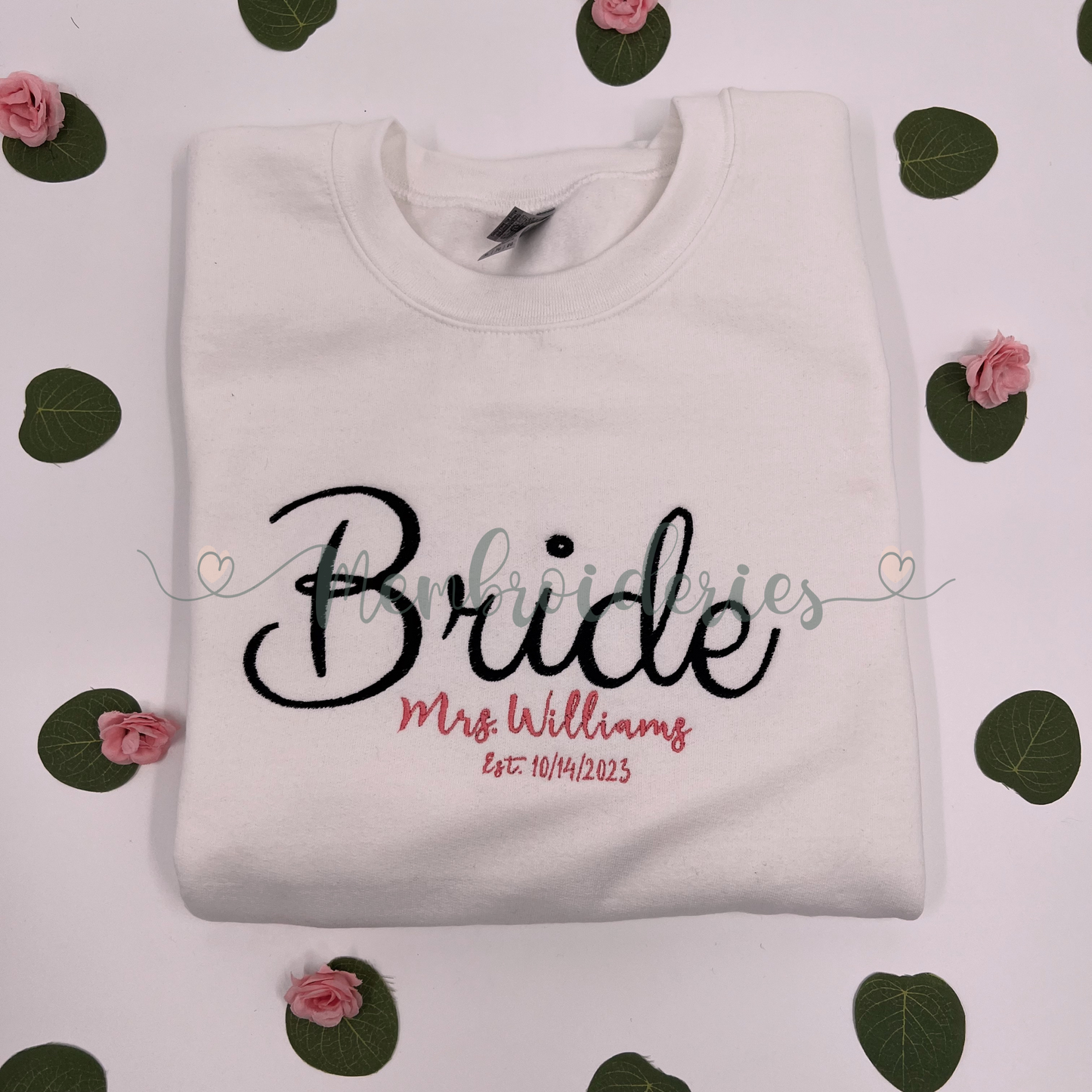 Personalized "Bride" Embroidered Sweatshirt